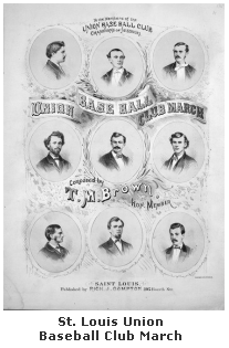 St. Louis Union Base Ball Club March